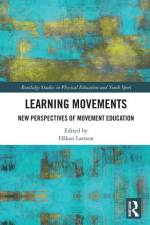 Learning Movements af Håkan Larsson
