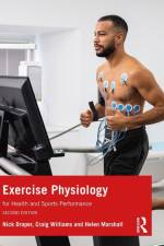 Exercise Physiology af Nick Draper