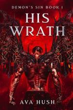 His Wrath: Demon's Sin Book 1 af Ava Hush