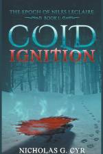 Cold Ignition af Nicholas Cyr