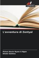 L'avventura di Zentyal af Prince Kevin Nyam A Ngon