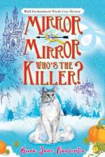 Mirror mirror, who's the killer? af Kura Jane Carpenter