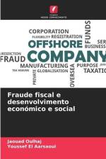 Fraude fiscal e desenvolvimento económico e social af Jaouad Oulhaj