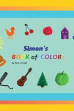 Simon's Book of Colors af Eva Demel