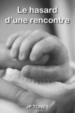 Le hasard d'une rencontre af J. P. Tones