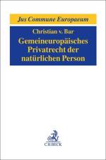 Gemeineuropäisches Privatrecht der natürlichen Person af Christian Von Bar
