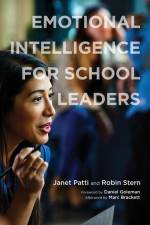Emotional Intelligence for School Leaders af Janet Patti