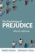 The Psychology of Prejudice af Todd D Nelson
