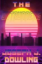 The Outrunners af Joseph J. Dowling