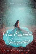Um Encontro Inesquecível af Vanessa Paes Leite