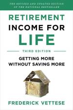 Retirement Income for Life af Frederick Vettese