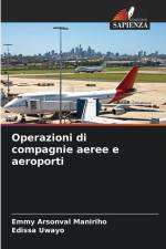 Operazioni di compagnie aeree e aeroporti af Emmy Arsonval Maniriho