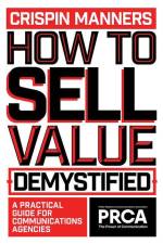 How to Sell Value - Demystified af Crispin Manners