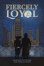 Fiercely Loyal af Deborah Ettinger