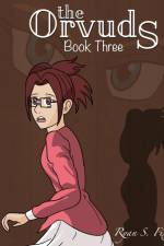 The Orvuds: Book Three af Ryan Fix