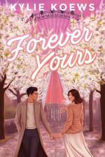 Forever Yours af Kylie Koews