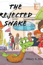 The Rejected Snake af Hillary A. Hinds