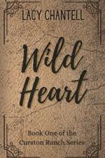Wild Heart af Lacy Chantell