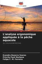 L'analyse ergonomique appliquée à la pêche aquacole af Evandro Bezerra Soares