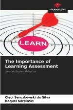 The Importance of Learning Assessment af Cleci Senczkowski Da Silva