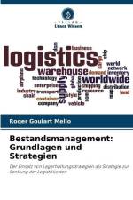 Bestandsmanagement: Grundlagen und Strategien af Roger Goulart Mello
