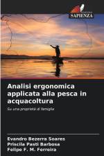 Analisi ergonomica applicata alla pesca in acquacoltura af Evandro Bezerra Soares