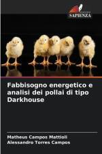 Fabbisogno energetico e analisi dei pollai di tipo Darkhouse af Matheus Campos Mattioli