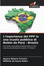 L'importanza del PPP in una scuola pubblica di Belém do Pará - Brasile af Nayara Ribeiro Ferreira