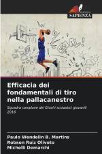 Efficacia dei fondamentali di tiro nella pallacanestro af Paulo Wendelin B. Martins