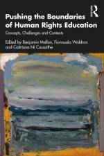 Pushing the Boundaries of Human Rights Education af Benjamin Mallon