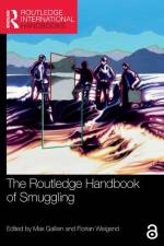 The Routledge Handbook of Smuggling