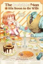 The Invisible Man and His Soon-To-Be Wife Vol. 3 af Iwatobineko