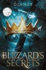 The Blizzard's Secrets af Djanée