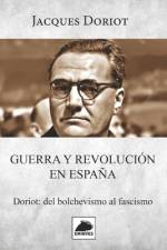 Guerra y Revolución en España af Ernesto Mila