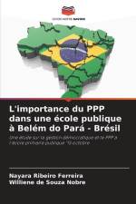 L'importance du PPP dans une école publique à Belém do Pará - Brésil af Nayara Ribeiro Ferreira
