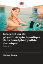 Intervention de physiothérapie aquatique dans l'encéphalopathie chronique af Melissa Panta