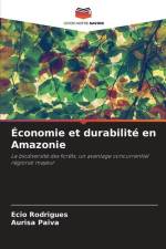 Économie et durabilité en Amazonie af Ecio Rodrigues
