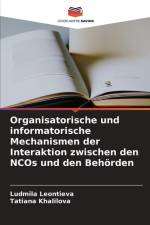 Organisatorische und informatorische Mechanismen der Interaktion zwischen den NCOs und den Behörden af Ludmila Leontieva