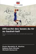 Efficacité des bases du tir au basket-ball af Paulo Wendelin B. Martins