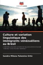 Culture et variation linguistique des immigrants vénézuéliens au Brésil af Sandra Milena Palomino Ortiz