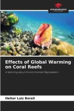 Effects of Global Warming on Coral Reefs af Heitor Luiz Borali