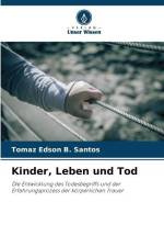 Kinder, Leben und Tod af Tomaz Edson B. Santos