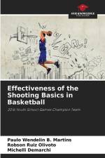 Effectiveness of the Shooting Basics in Basketball af Paulo Wendelin B. Martins