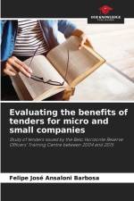 Evaluating the benefits of tenders for micro and small companies af Felipe José Ansaloni Barbosa