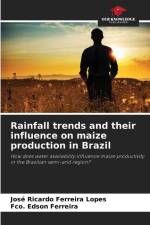 Rainfall trends and their influence on maize production in Brazil af José Ricardo Ferreira Lopes