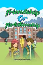 Friendship or Flirtationship af Oct Mohammad