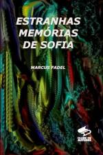 Estranhas Memórias de Sofia af Marcus Fadel