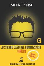 Lo strano caso del commissario Cirillo af Nicola Paone