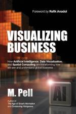 Visualizing Business af M. Pell