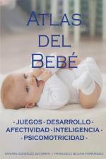 Atlas del Bebé af Francisco Molina Fernández